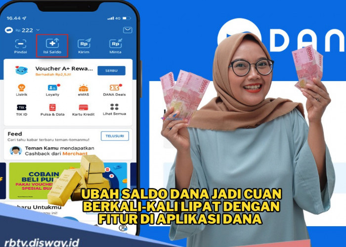 Punya Saldo di E-wallet? Mending Sulap Saldo DANA Jadi Cuan Berkali-kali Lipat dengan Fitur Ini 