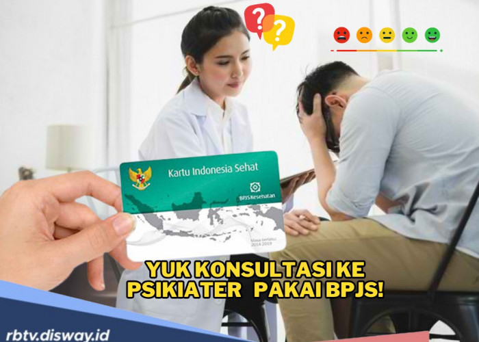 Tenang, Konsultasi ke Psikiater Bisa Gratis Lewat BPJS Kesehatan, Ini Cara dan Syaratnya