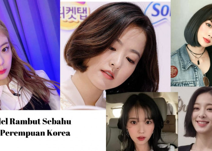 9 Model Rambut Wanita Sebahu Ala Korea Ini Dijamin Membuatmu Tampak Seperti Eonni