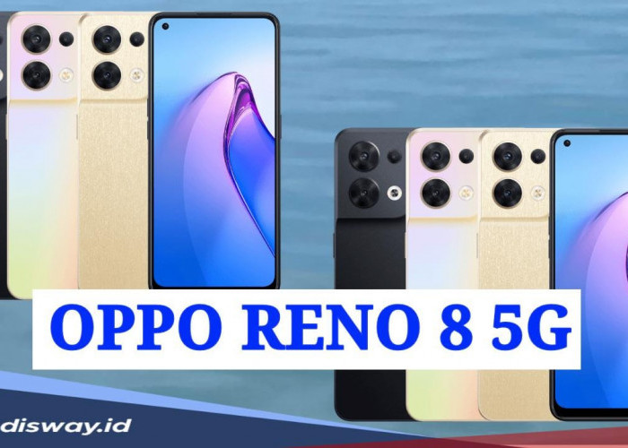 Spesifikasi OPPO Reno 8 5G dan Harganya, Cocok untuk Fans Setia OPPO