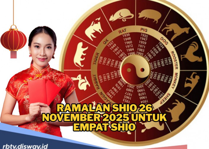 Ramalan Shio 26 November 2025, Empat Shio Ini Diminta Hati-hati dalam Melangkah
