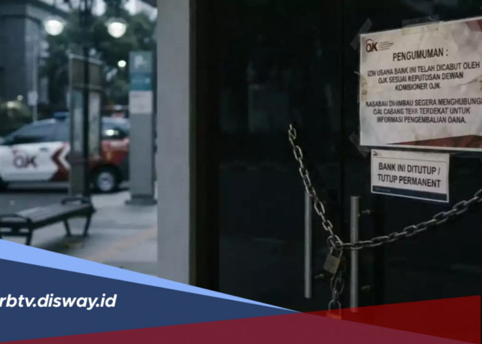 Bank Tutup di RI Makin Banyak, Cek 10 Daftar Terbaru per Juli 2026