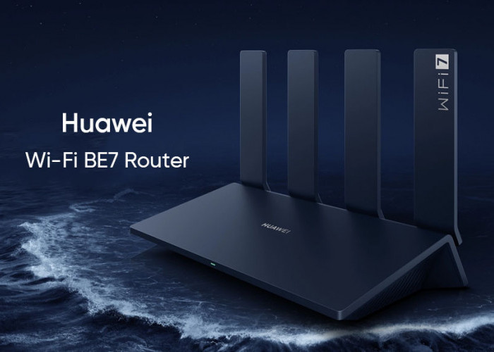 Huawei BE7 Pro Wi-Fi 7, Router dengan Fitur Canggih yang Terjangkau    