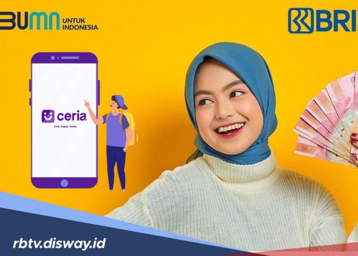 Cara Pinjam Uang di BRI Ceria, Bisa Cair Rp 20 Juta, Ini Syaratnya