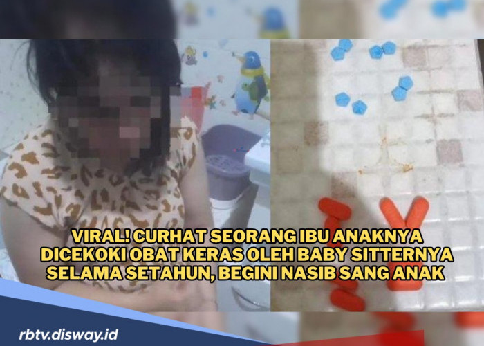 Pilu! Curhat Seorang Ibu yang Anaknya Dicekoki Obat Keras Oleh Baby Sitter Selama Setahun, Begini Kondisi Anak