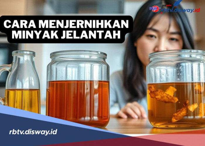 5 Cara Efektif Menjernihkan Minyak Jelantah, Cukup Gunakan Bahan Sederhana Ini