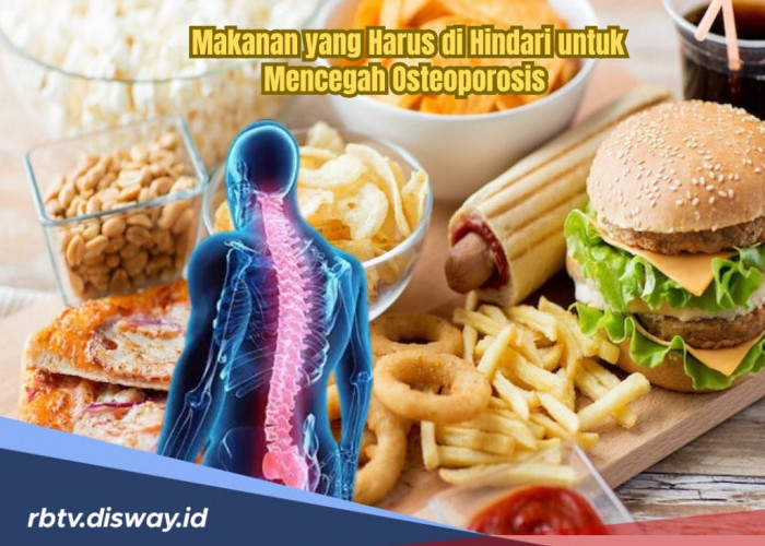 Resep Tulang Tetap Kuat, Sebaiknya Hindari 8 Makanan Ini untuk Mencegah Osteoporosis