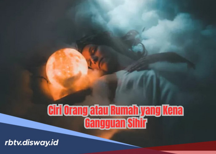 Mengerikan! Ini Ciri-ciri Orang atau Rumah yang Kena Sihir