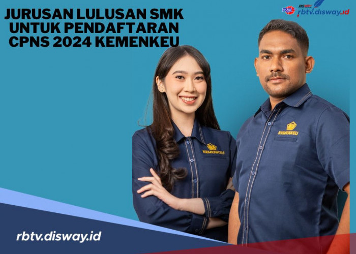 Catat! Ini Jurusan Lulusan SMK untuk Pendaftaran CPNS 2024 di Kemenkeu