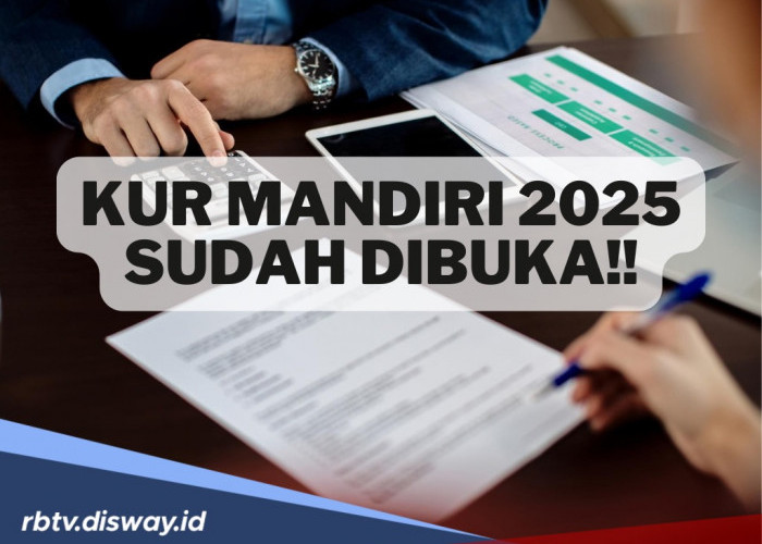 KUR Mandiri 2025 Sudah Dibuka, Rupanya Ini Alasannya Banyak Diminati Pelaku UMKM