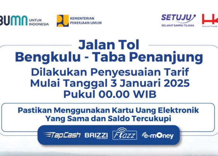 Besaran Tarif Tol Bengkulu - Taba Penanjung yang Berlaku Resmi Mulai 3 Januari 2025