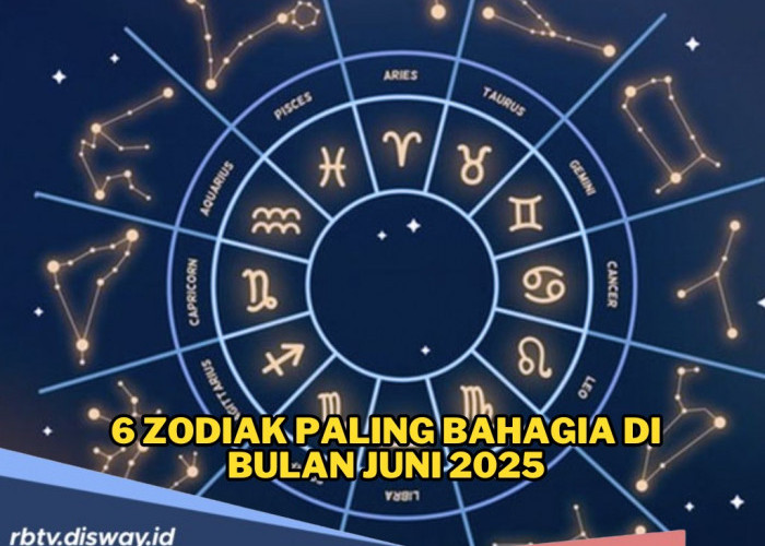 6 Pemilik Zodiak Paling Bahagia di Bulan Juni 2025, Dihampiri Rezeki Nomplok