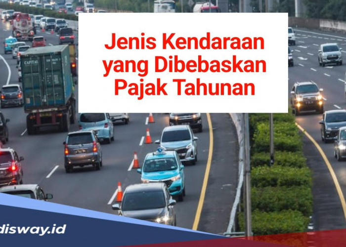 Ini Daftar 5 Kendaraan yang Tidak Kena Pajak Tahunan, Apa Saja?