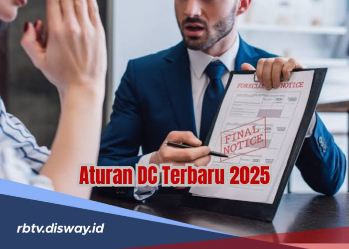 Nasabah Galbay Wajib Tahu 5 Aturan Terbaru OJK untuk DC Pinjol 2025