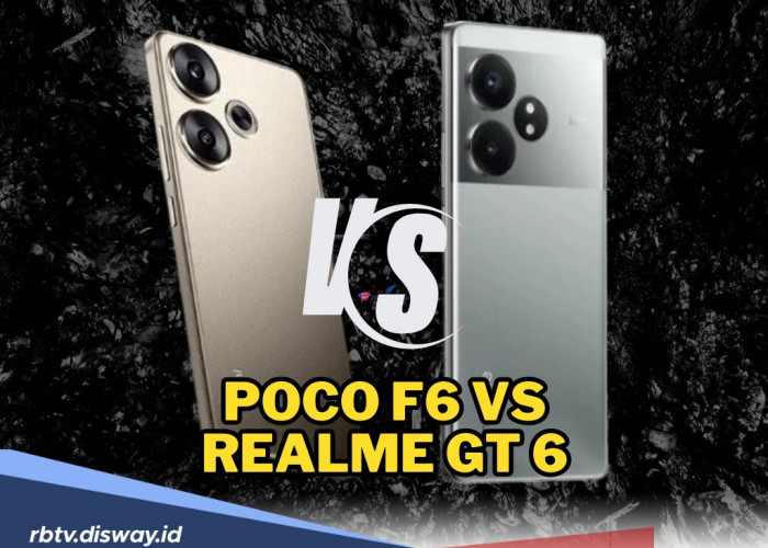 Perbandingan Poco F6 Vs Realme Gt 6 