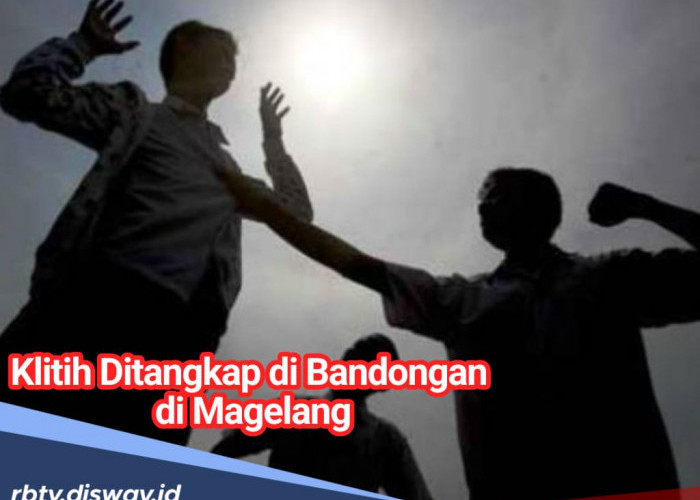 Ramai Soal Video Pelaku Klitih Ditangkap di Bandongan Magelang, Polisi Beberkan Faktanya