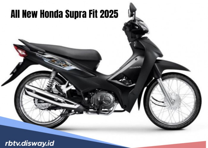 All New Honda Supra Fit 2025 Siap Meluncur, Dijual Cuma Rp 12 Juta, Cek Spesifikasinya