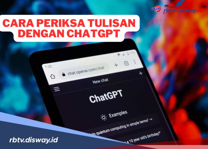  Orisinil atau Plagiat, Ada 5 Cara Memeriksa Tulisan Menggunakan ChatGPT Melalui Platform Online