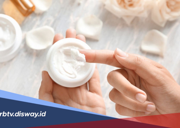 Kenali 11 Ciri-ciri Kosmetik yang Mengandung Bahan Berbahaya, Jangan Asal Poles di Wajah