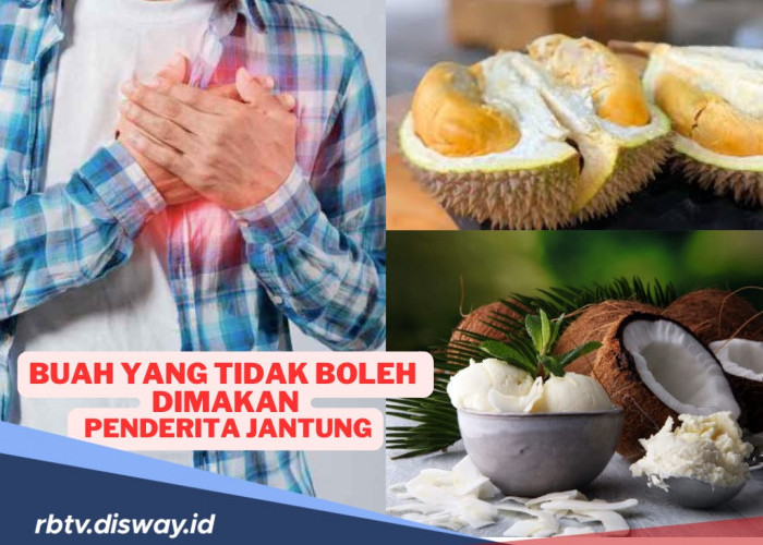 6 Jenis Buah Berikut Pantang Dikonsumsi Penderita Jantung 