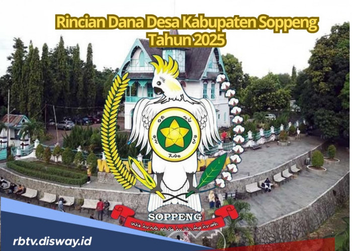 Tabel DANA Desa Kabupaten Soppeng 2025, Berikut 5 Desa dengan Dana Terbesar