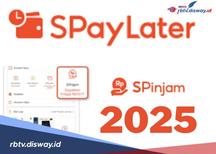 Cek ini Info Terbaru Galbay Spinjam dan Spaylater 2025, Jangan Pusing Dulu! 