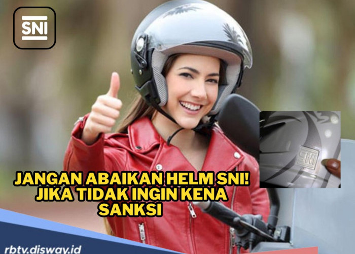 Jangan Abaikan, Segini Denda Tilang Jika Tidak Pakai Helm SNI 