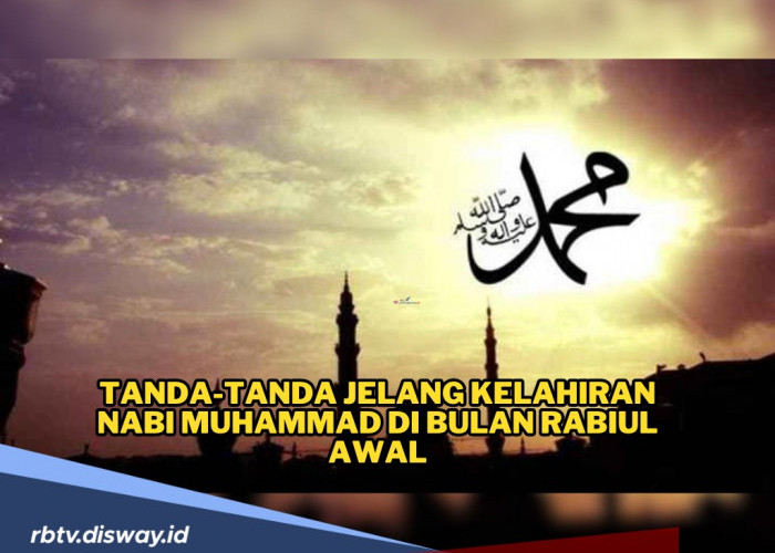 6 Peristiwa Besar dan Tanda di Bulan Rabiul Awal Jelang Kelahiran Nabi Muhammad SAW 