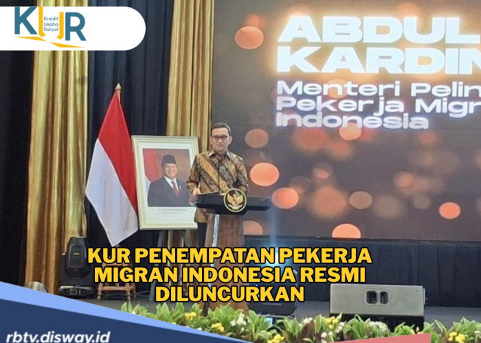 Menteri KemenP2MI Luncurkan Pinjaman KUR untuk Pekerja Migran Indonesia Tanpa Jaminan