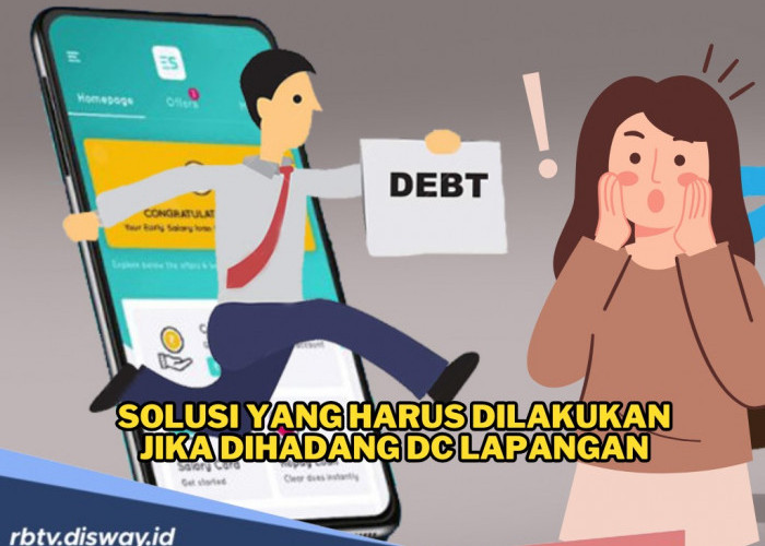 Dihadang DC Lapangan Pinjol di Jalan, Jangan Panik dan Lakukan 5 Hal Ini