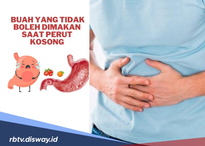 Alih-alih untuk Sarapan, Ini Daftar Buah yang Tidak Boleh Dimakan saat Perut Kosong