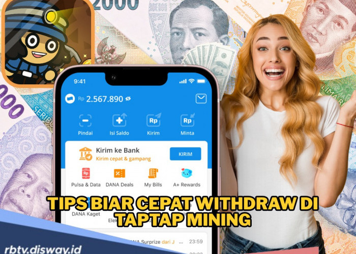 Lebih dari Sekedar Taptap, Begini Tips Biar Cepat Withdraw di TapTap Mining