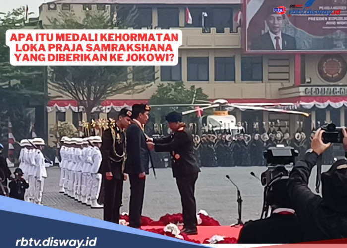 Apa Itu Medali Kehormatan Loka Praja Samrakshana yang Diberikan ke Jokowi? Ini Makna dan Artinya