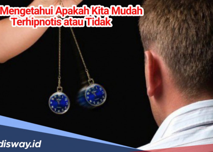 Begini Cara Mudah untuk Tahu Apakah Kita Mudah Terhipnotis atau Tidak