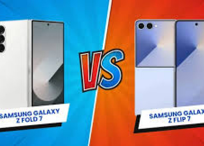 Samsung Galaxy Z Fold 7 Vs Samsung Galaxy Z Flip 7, Mana yang Sesuai Buat Kamu?