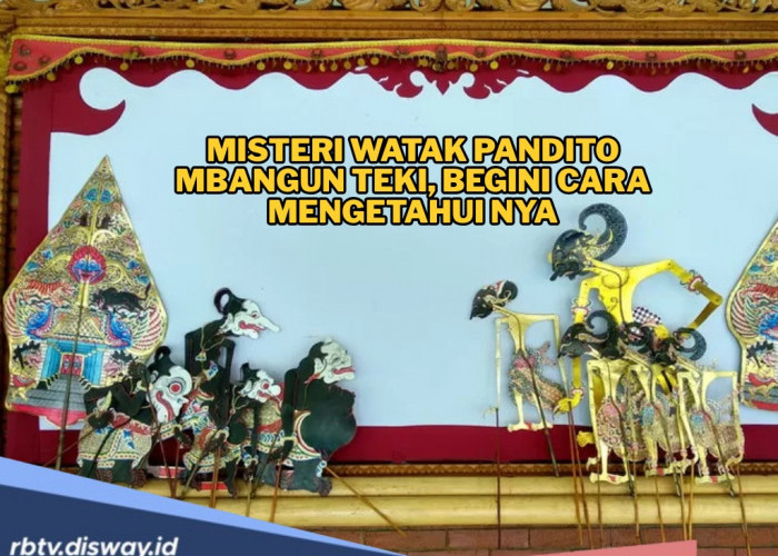 Mengungkap Watak Pandito Mbangun Teki, Menjadi Pemimpin dan Berharta?