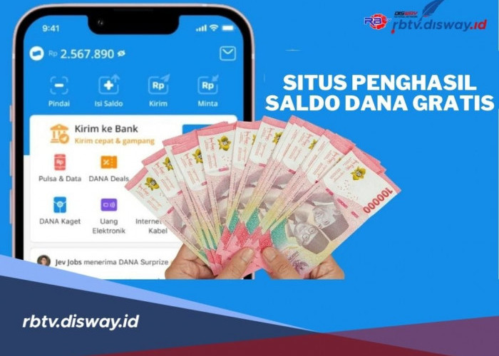 Rekomendasi Situs Penghasil Saldo DANA Gratis, Bisa Dapat Cuan hingga Jutaan Rupiah