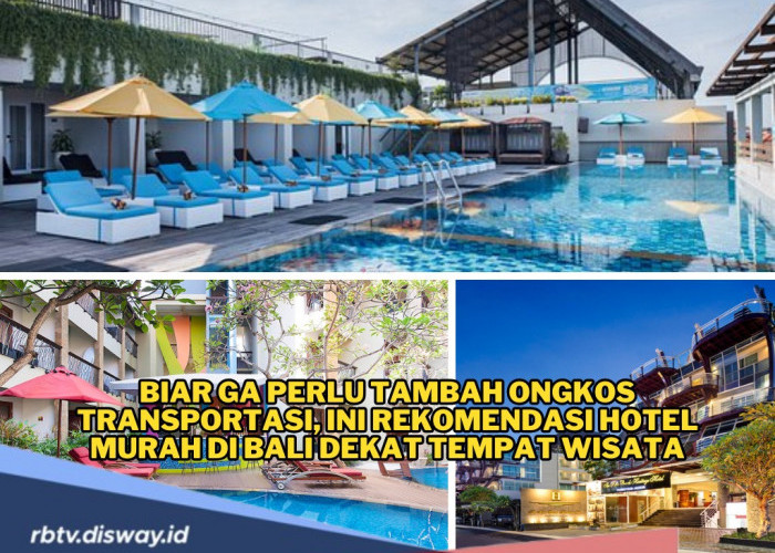 10 Rekomendasi Hotel Murah di Bali, Dekat dari Area Wisata