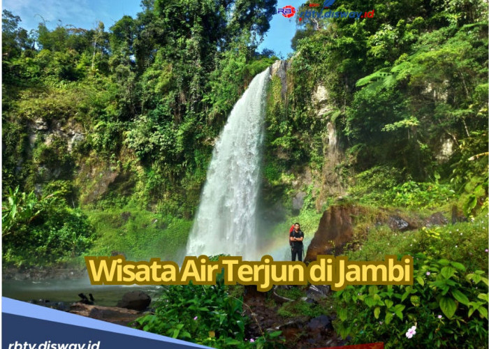 9 Wisata Air Terjun di Jambi, Ada yang Tingginya Capai 50 Meter