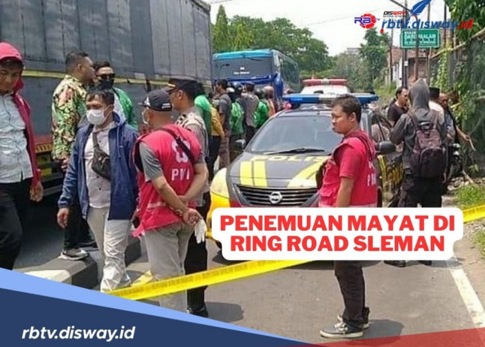 Penemuan Mayat di Ring Road Sleman, Ditemukan Tewas dengan Keadaan Luka Parah