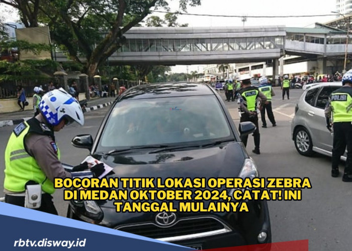 Ini Titik Lokasi Operasi Zebra 2024 di Medan, Catat Jam dan Target Pelanggaran