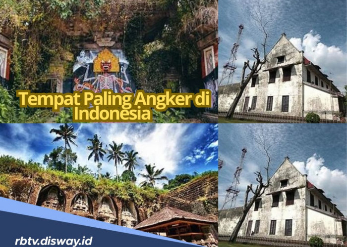 8 Tempat Paling Angker di Indonesia, Dijamin Bikin Bulu Kuduk Merinding