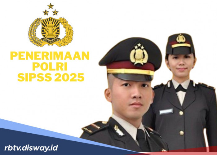 Penerimaan SIPSS Polri 2025 Dibuka, Berikut Syarat dan Ketentuannya