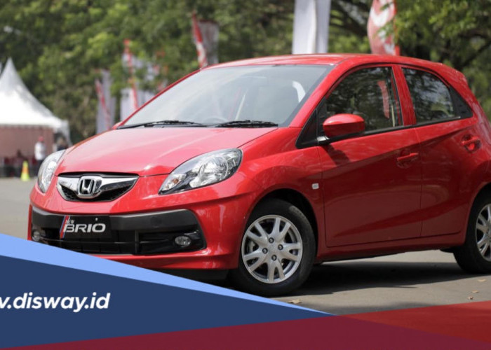 Modal Rp 100 juta, Anda sudah bisa mendapatkan Honda Brio.