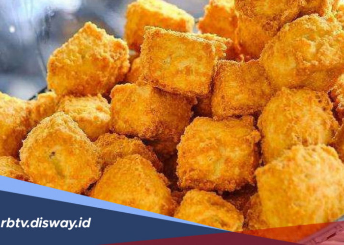 Resep Tahu Crispy Renyah dan Kriuk Tanpa Baking Powder, Hasilnya Bikin Nagih