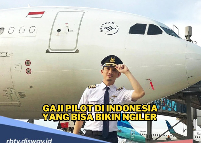 Punya Cita-cita jadi Pilot Pesawat Terbang, Ternyata Segini Gaji Pilot di Indonesia