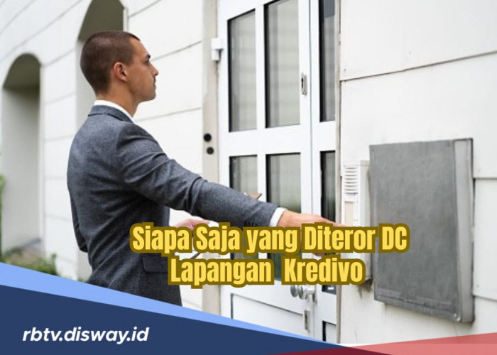 Siapa Saja yang Diteror DC Lapangan Kredivo Saat Galbay? Ini Daerah Jangkauanya