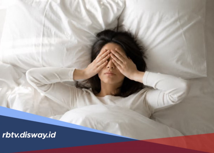 Kurang Tidur Bisa Memicu Berbagai Penyakit, Jangan Anggap Sepele