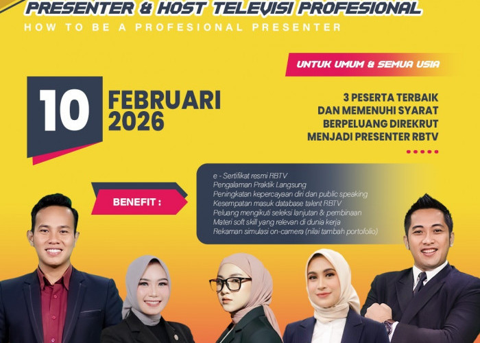 RBTV Buka Pelatihan Presenter dan Host Profesional, Peserta Terbaik Berpeluang Direkrut RBTV 
