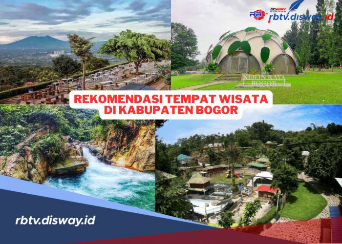 12 Rekomendasi Tempat Wisata di Kabupaten Bogor, Cocok untuk Liburan Akhir Pekan, Biaya Masuk Terjangkau